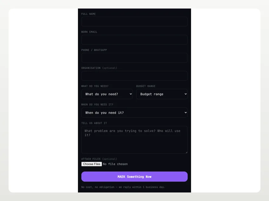 A contact form capturing name, budget, timeline and the problem to solve